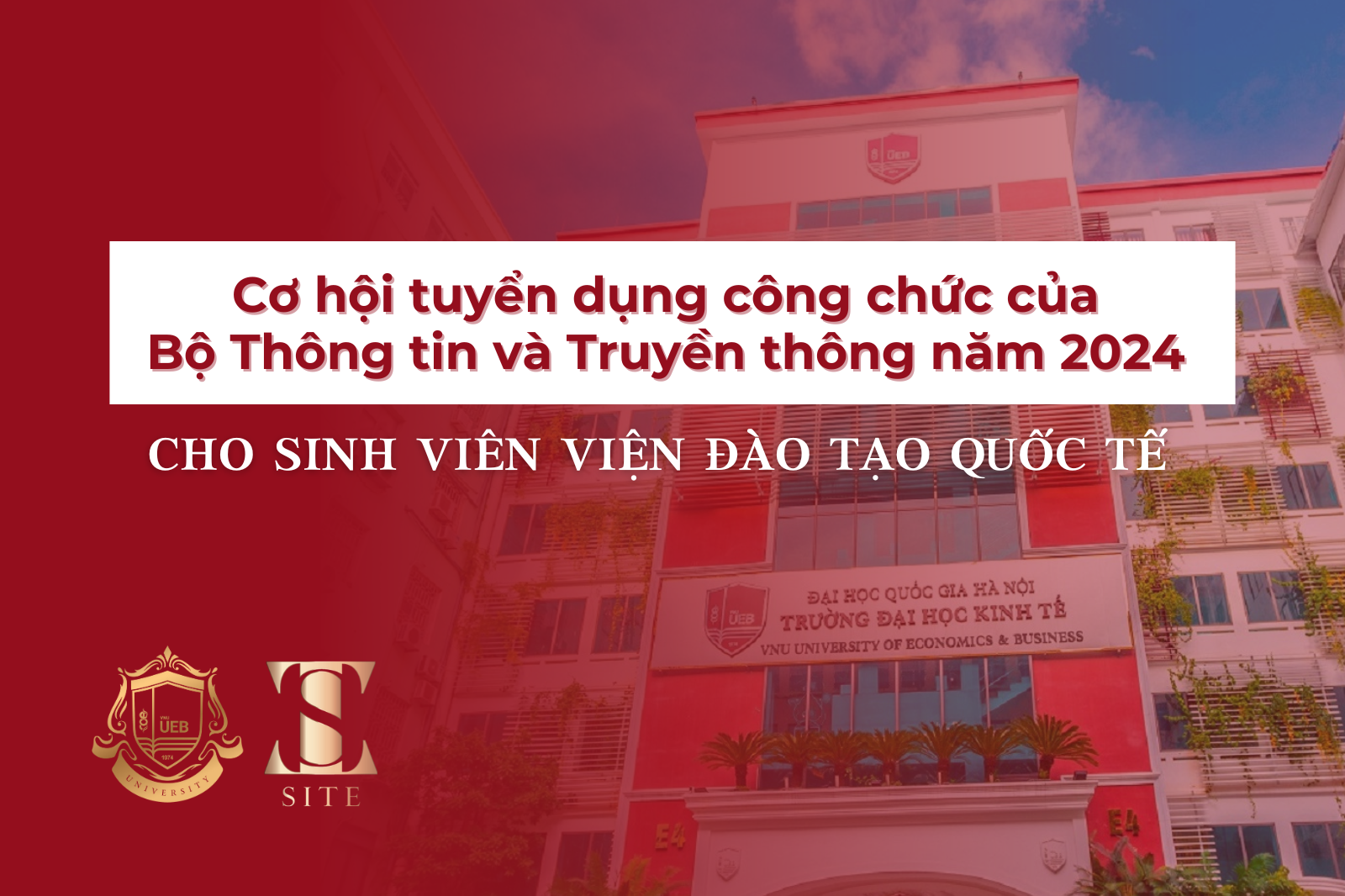 Cơ hội tuyển dụng công chức của Bộ Thông tin và Truyền thông năm 2024 cho Sinh viên Viện Đào tạo Quốc tế